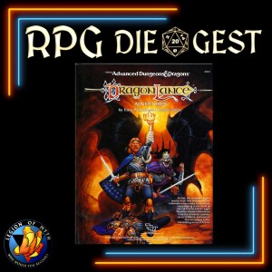 21 - AD&D Dragonlance Adventures - Reaction To Complex Games Apologistās Video