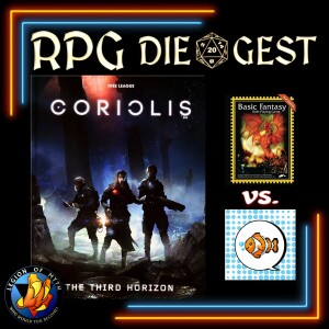 37 - CORIOLIS example combat | Reading the rules| BFRPG vs Clownfish | Player hints