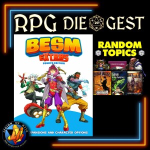 30 - BIG EYES SMALL MOUTH Extras Player Consent; Play Against Type; & TTRPG For 2021