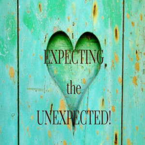 Expecting the UNEXPECTED!