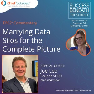 EP62: Marrying Data Silos for the Complete Picture