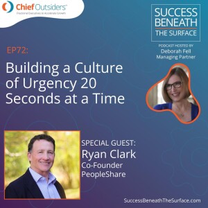 EP72: Building a Culture of Urgency 20 Seconds at a Time