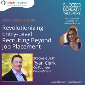 EP73: Revolutionizing Entry-Level Recruiting Beyond Job