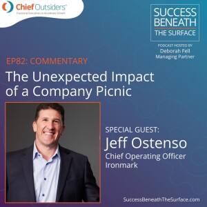 EP82: The Unexpected Impact of a Company Picnic