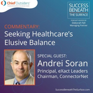 EP46: Seeking Healthcare's Elusive Balance