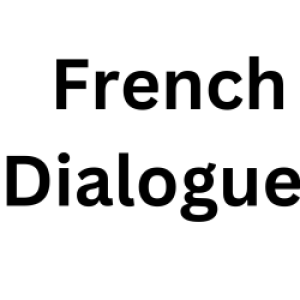 French Dialogues  episode 1