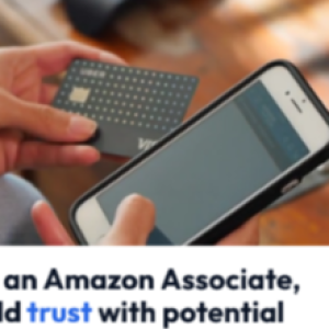 The Power of Trust: Amazon Associates