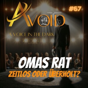 Omas Rat - Zeitlos oder Überholt?