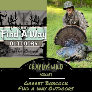 Garett Babcock -Find A Way Outdoors