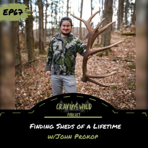 EP67 - Finding Sheds of a Lifetime w/John Prokop