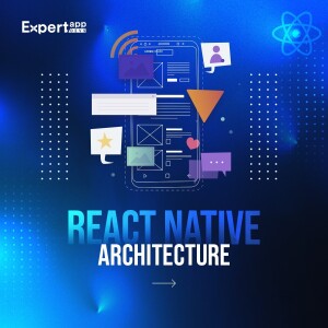 What Do You Need to Know About the New React Native Architecture?