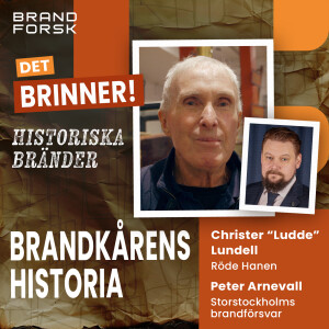 Historiska bränder - Brandkårens historia