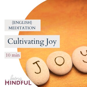 Cultivating Joy (en) - 10min