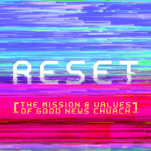 When Jesus Tells You To Reset