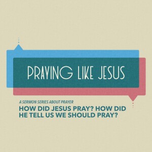 How He Prayed