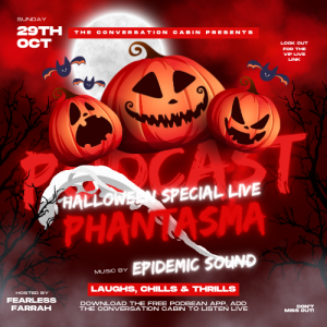 Halloween Special LIVE! Podcast Phantasma Part II