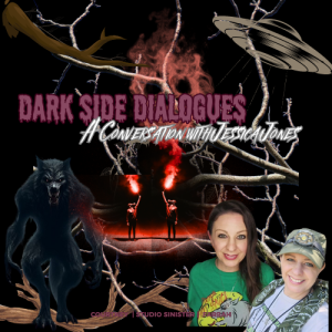 Dark Side Dialogues: A Conversation with Jessica, The Cryptid Huntress
