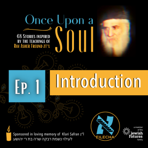 Once Upon a Soul #1: Introduction - The Story Behind the Stories