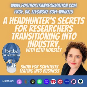 A headhunter's secrets for researchers transitioning into industry, with Beth Horsley