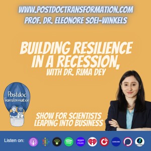 Building resilience in a recession, with Dr. Rima Dey