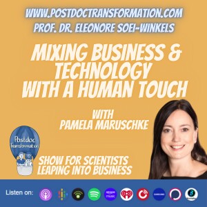 Mixing business and technology with a human touch, with Pamela Maruschke