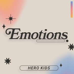 EMOTIONS: I Can Name My Emotions