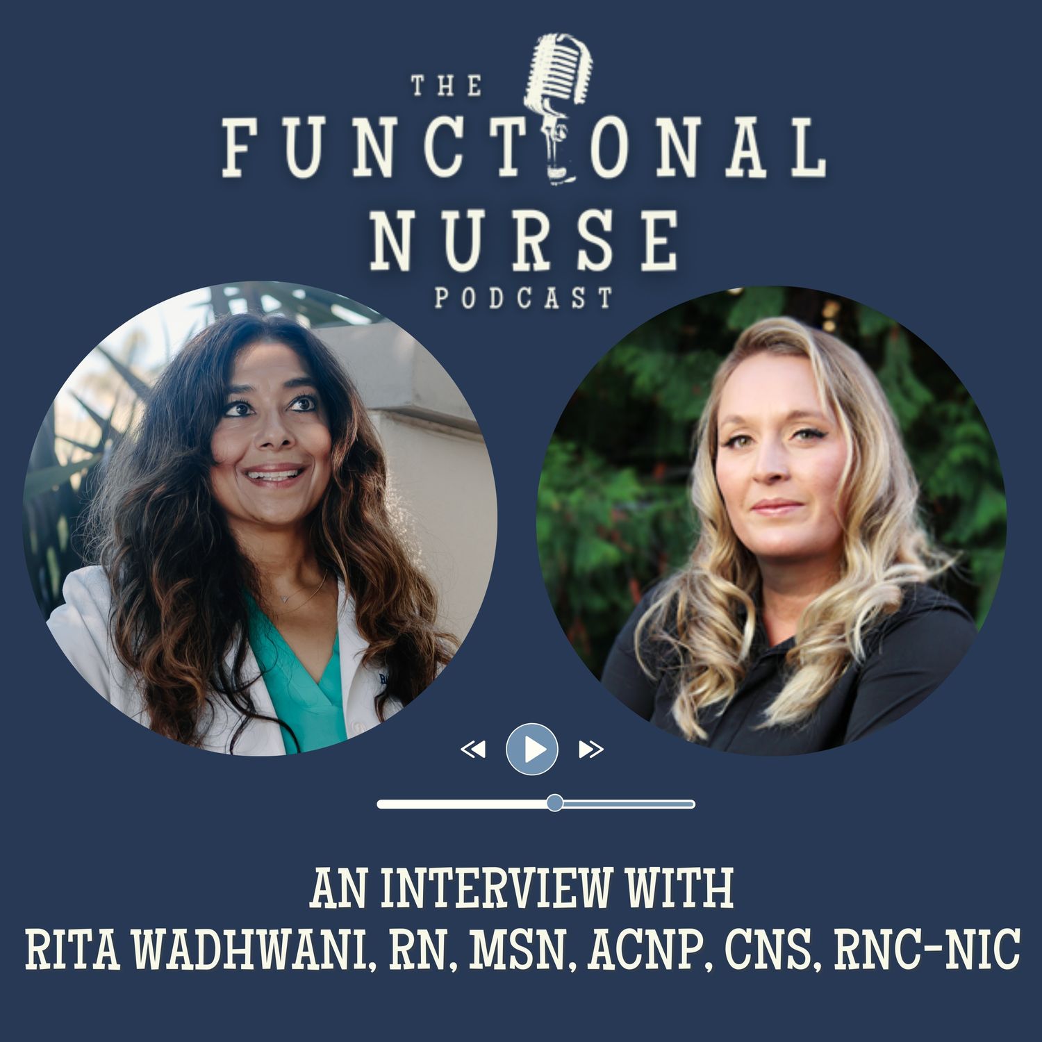 Interview with Rita Wadhwani, RN, MSN, ACNP, CNS, RNC-NIC