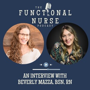 An Interview with Beverly Mazza BSN, RN with Purely Present Health
