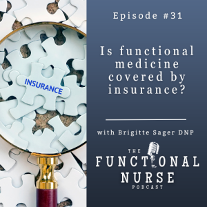 Is Functional Medicine Covered By Insurance?