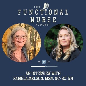 Interview with Pamela Melson, MSN, NC-BC, RN