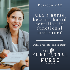 Can a Registered Nurse Become Board Certified In Functional Medicine?