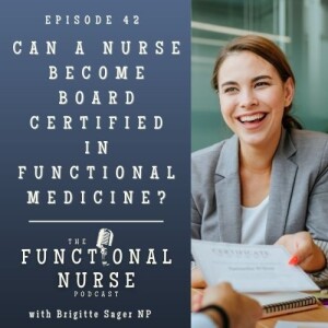 Can a Registered Nurse Become Board Certified In Functional Medicine?