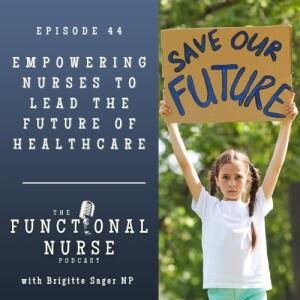 Empowering Nurses To Lead The Future Of Healthcare