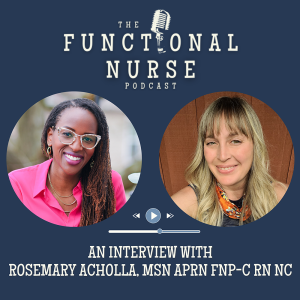 Interview with Rose Acholla, MSN APRN FNP-C RN NC