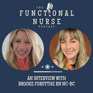 Interview With Brooke Forsythe, RN, NC-BC