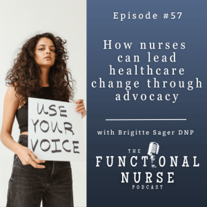 How Nurses Can Lead Healthcare Change Through Advocacy