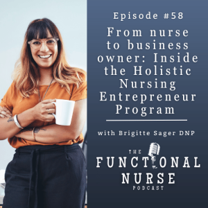 From Nurse To Business Owner: Inside The Holistic Nursing Entrepreneur Program