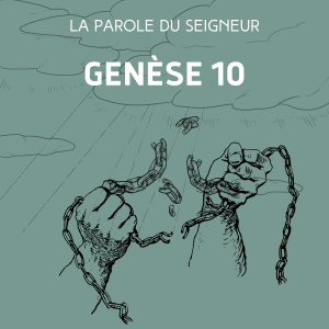 Genèse 10 - Lecture & méditation biblique