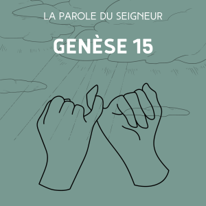 Genèse 15 - Lecture & méditation biblique