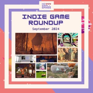 Indie Game Roundup - September 2024