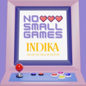 Ep. 29 - INDIKA feat. OrzulsPlace