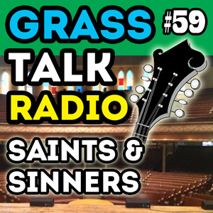 GTR-059 - Saints and Sinners