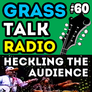 GTR-060 - Heckling The Audience