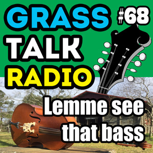 GTR-068 - Lemme See That Bass