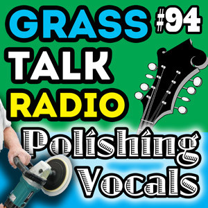 GTR-094 - Polishing Vocals