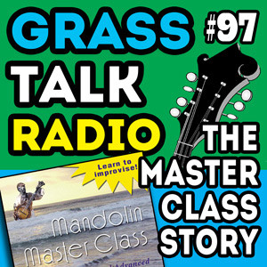 GTR-097 - The Master Class Story