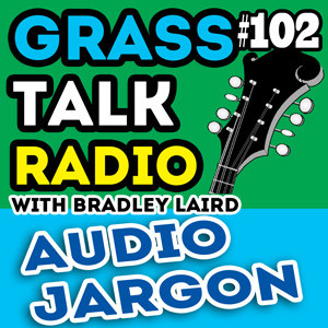 GTR-102 - Audio Jargon