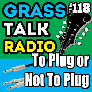 GTR-118 - To Plug or Not To Plug