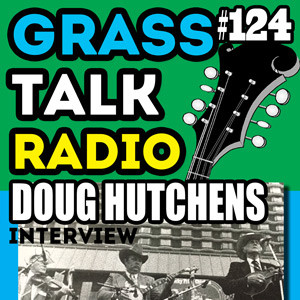 GTR-124 - Doug Hutchens Interview