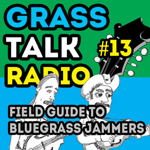 GTR-013 - Field Guide to Bluegrass Jammers